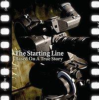 The Starting Line : Based on a True Story